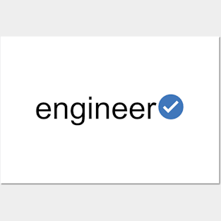 Verified Engineer (Black Text) Posters and Art